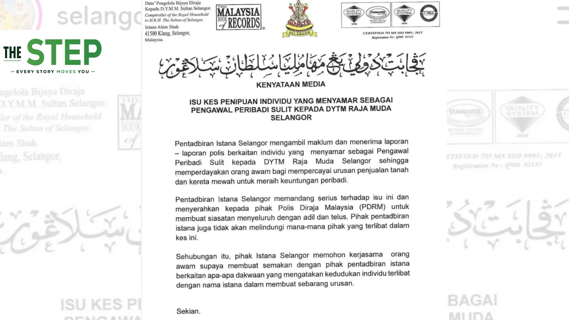 Pentadbiran Istana Selangor turut menegaskan bahawa pihaknya tidak akan melindungi mana-mana individu yang terlibat dalam kes berkenaan.